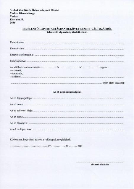 Bejelentőlap ebtartásban bekövetkezett változásról
